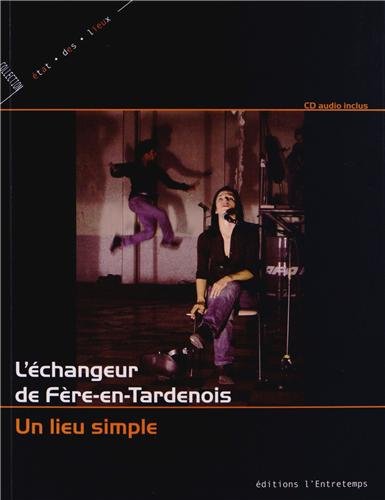 L' échangeur de Fère-en-Tardenois