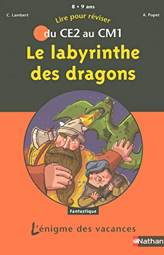 Amazon Fr Le Labyrinthe Des Dragons Du Ce2 Au Cm1 Bucamp Philippe Lambert Christophe Popet Anne Livres Amazon Fr Le Labyrinthe Des Dragons Du Ce2 Au Cm1 Bucamp Philippe Lambert Christophe Popet Anne Livres