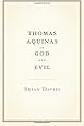 Thomas Aquinas on God and Evil