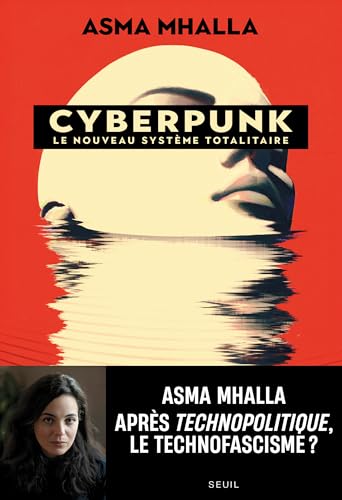 Cyberpunk: le nouveau système totalitaire