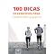 Livro 100 Dicas de Exercícios Para Eliminar Calorias