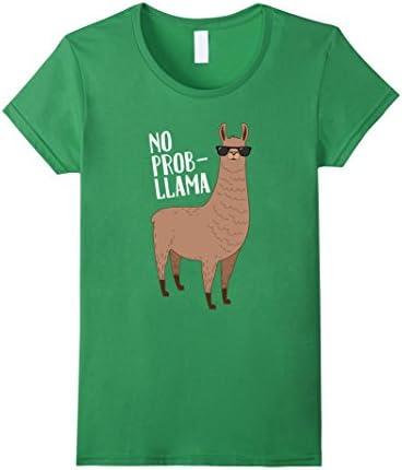 Womens No Problem No Prob Llama Funny Llama Graphic T-Shirt Large Grass