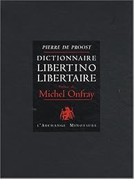 Dictionnaire libertino-libertaire
