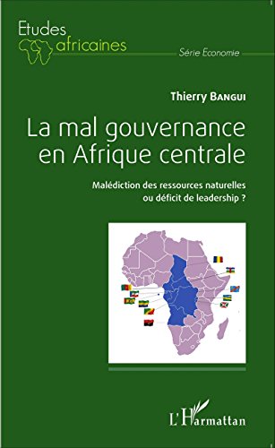 La  mal gouvernance en Afrique centrale