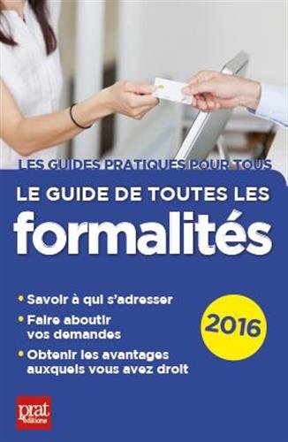 Le  guide de toutes les formalités