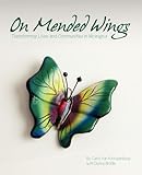 On Mended Wings: Transforming Lives and Communities in Nicaragua by 