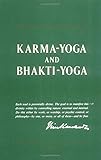 Karma-Yoga and Bhakti-Yoga by Swami Vivekananda