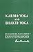 Karma-Yoga and Bhakti-Yoga by Swami Vivekananda