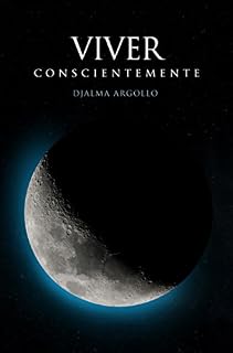 Livro Viver Conscientemente: Realizando a metanoia