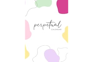 Perpetual Calendar: Monthly Moments To Remember