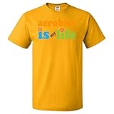 Inktastic Aerobics Is My Life T-Shirt XXX-Large Gold