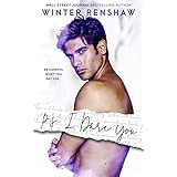 P.S. I Dare You (PS Series Book 3)
