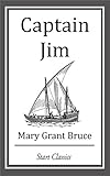 Front cover for the book Captain Jim by Mary Grant Bruce