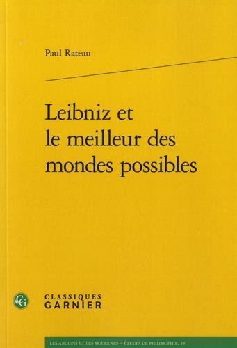 Leibniz et le meilleur des mondes possibles