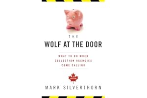 The Wolf At the Door: What to Do When Collection Agencies Come Calling