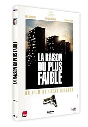 La Raison Du Plus Faible