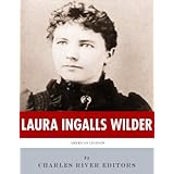 American Legends: The Life of Laura Ingalls Wilder
