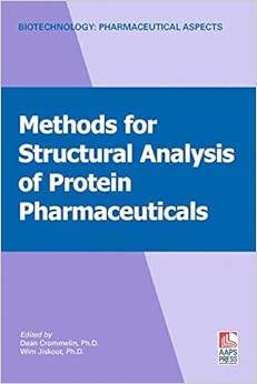 Methods for Structural Analysis of Protein Pharmaceuticals (Biotechnology: Pharmaceutical Aspects)