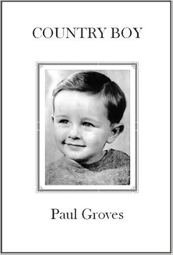 Country Boy Amazon Co Uk Paul Groves 9781899530212 Books