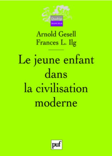 Le  jeune enfant dans la civilisation moderne