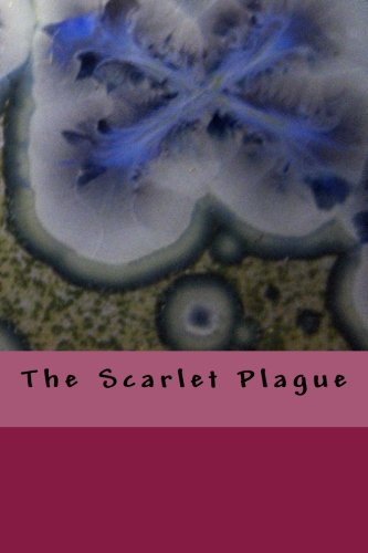 The Scarlet Plague