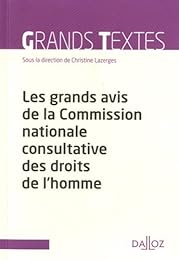 Les  grands avis de la Commission nationale consultative des droits de l'homme