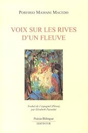 Voix sur les rives d'un fleuve