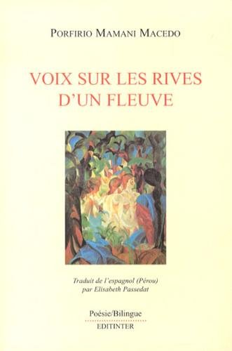 Voix sur les rives d'un fleuve