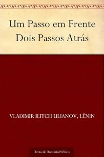 Livro Um Passo em Frente Dois Passos Atrás
