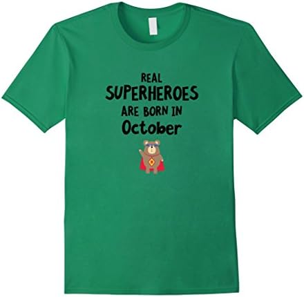 Mens Superheroes are born in October T-Shirt for all Ages XL Kelly Green