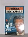 C'est arrivé un jour Tome 3 by 