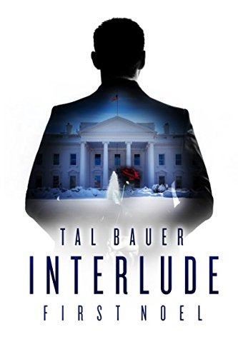 Interlude: First Noel: The Executive Office #4