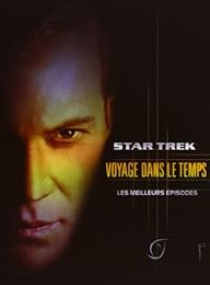 Star Trek, Les Meilleurs Épisodes : Voyage Dans Le Temps