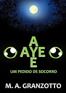 Livro AYE-AYE: Um Pedido de Socorro