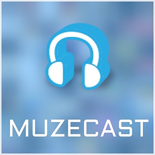 Muzecast Music Streamer and Player