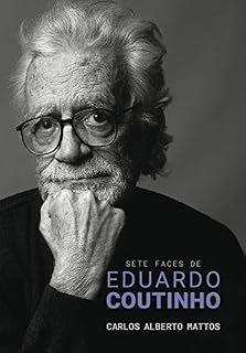 Livro Sete faces de Eduardo Coutinho