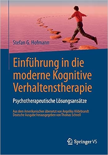 Einfuhrung In Die Moderne Kognitive Verhaltenstherapie Psychotherapeutische Losungsansatze Amazon De Hofmann Stefan G Schnell Thomas Hildebrandt Angelika Bucher