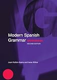 Modern Spanish Grammar Workbook (Modern Grammar Workbooks)