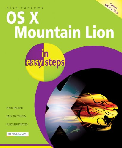 OS X Mountain Lion In Easy Steps by Nick Vandome