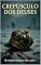 Livro Crepúsculo dos Deuses (Circo dos Horrores Livro 11)