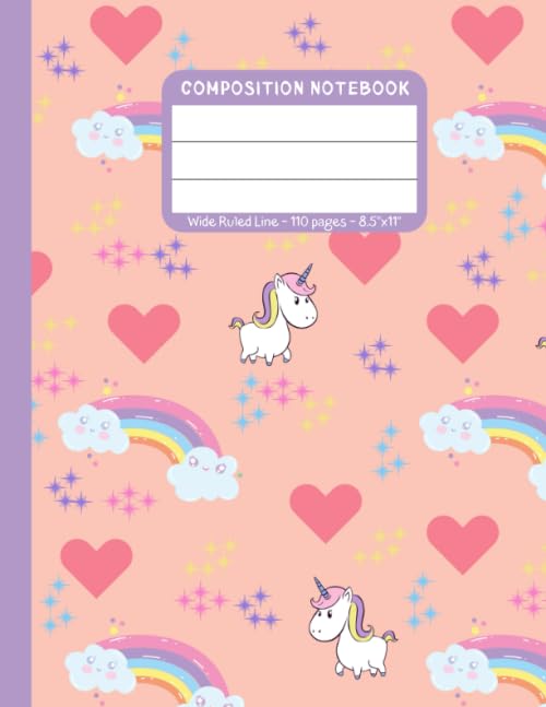 Composition Notebook: Unicorn Rainbow Heart ~ Wide Ruled Line 110 Pages ~ 8.5" x 11"