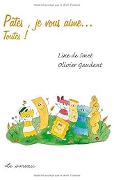 Pâtes, je vous aime toutes !