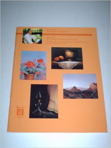 The Art of Robert Warren, Series 2: Wet on Wet Technique of Oil Painting