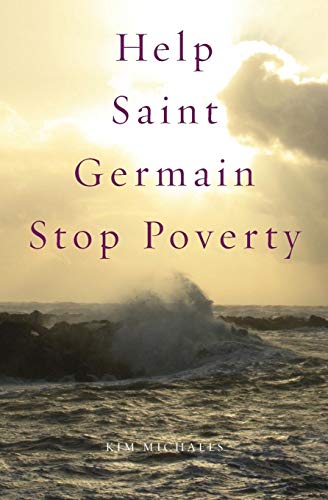 Help Saint Germain Stop Poverty by Kim Michaels