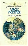 Mass Market Paperback Living Together (Harlequin Presents, #423) Book
