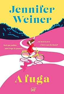 Livro A fuga – Uma viagem transformadora de Nova York às Cataratas do Niágara escrita pela best-seller Jennifer Weiner