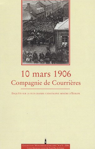 10 mars 1906, Compagnie de Courrières