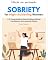 Livro Sobriedade para mulheres bem-sucedidas: um guia em 5 fases para parar de beber, reconstruir a confiança e liderar com clareza