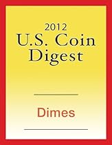 2012 U.S. Coin Digest: Quarters