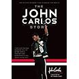 The John Carlos Story: The Sports Moment That Changed the World